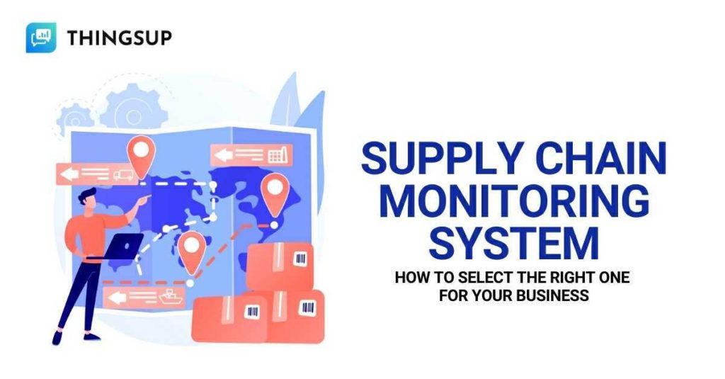 supply chain monitoring system